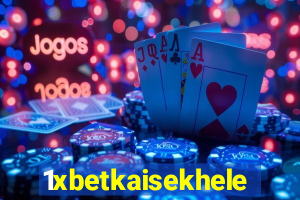 1xbetkaisekhele