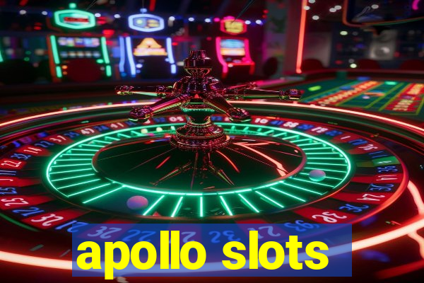 apollo slots