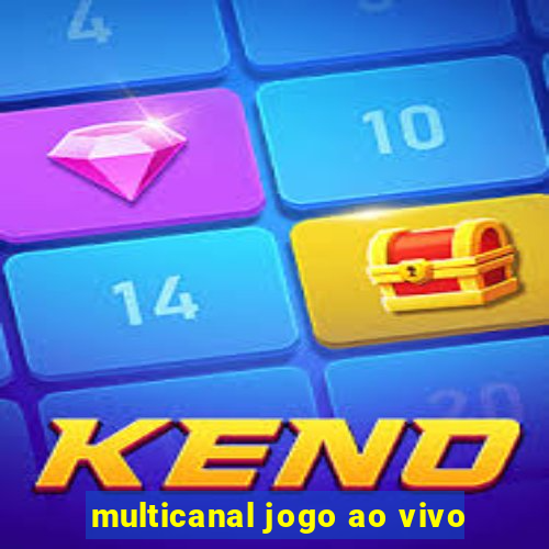 multicanal jogo ao vivo