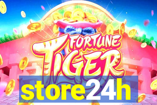 store24h