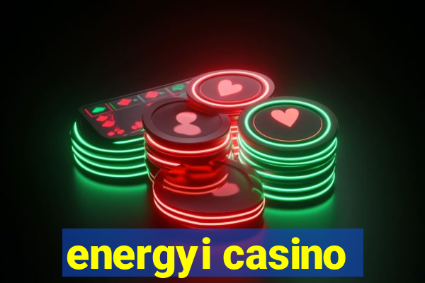 energyi casino