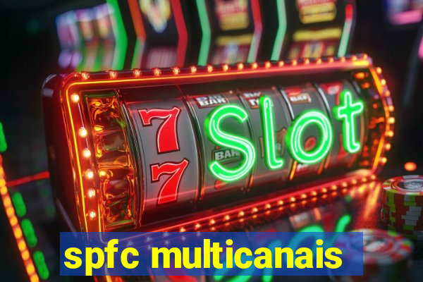 spfc multicanais