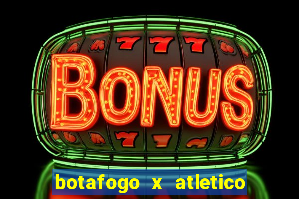 botafogo x atletico go palpite