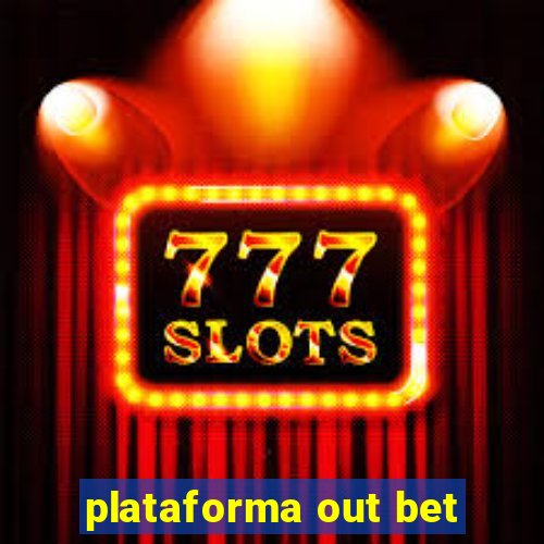 plataforma out bet