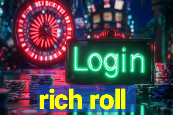 rich roll