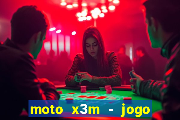 moto x3m - jogo de moto