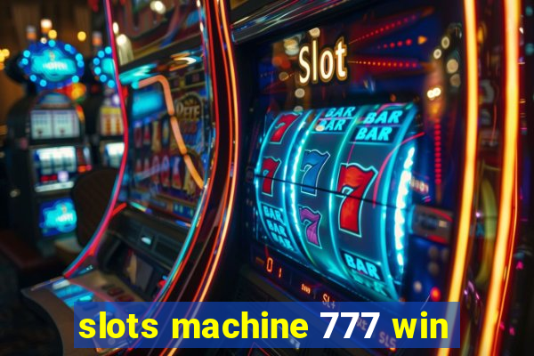 slots machine 777 win