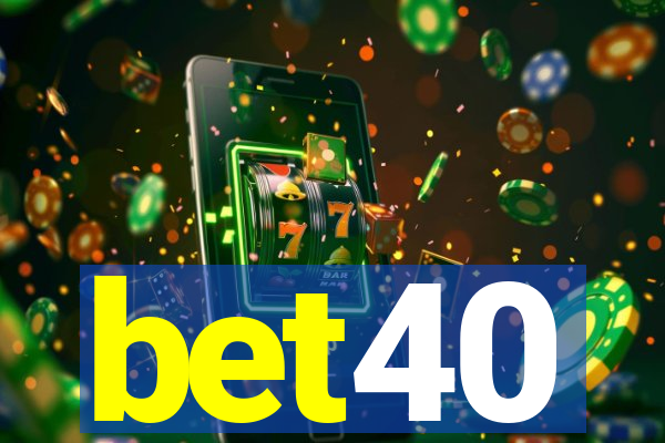 bet40