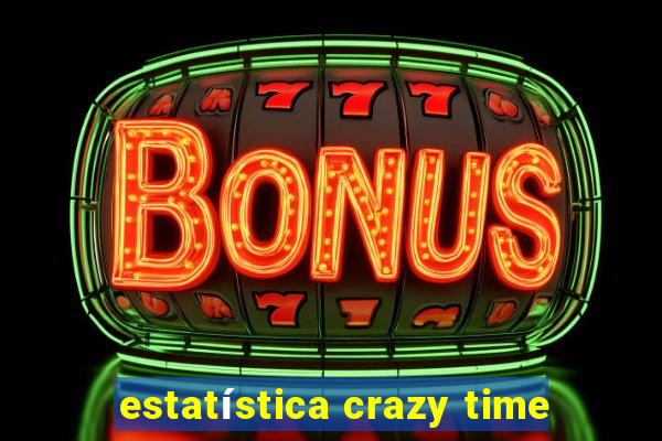 estatística crazy time