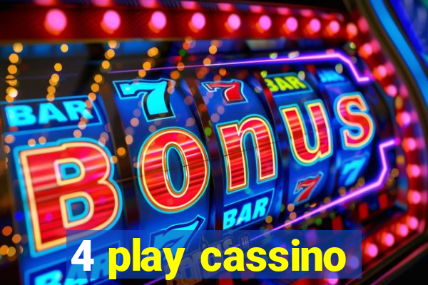 4 play cassino