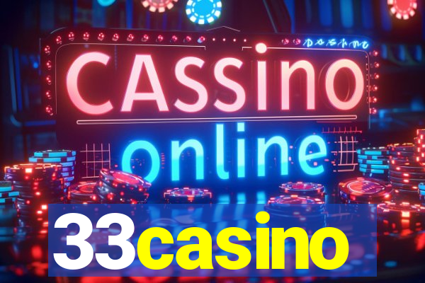 33casino