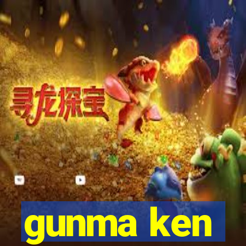 gunma ken