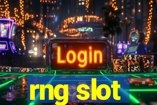 rng slot