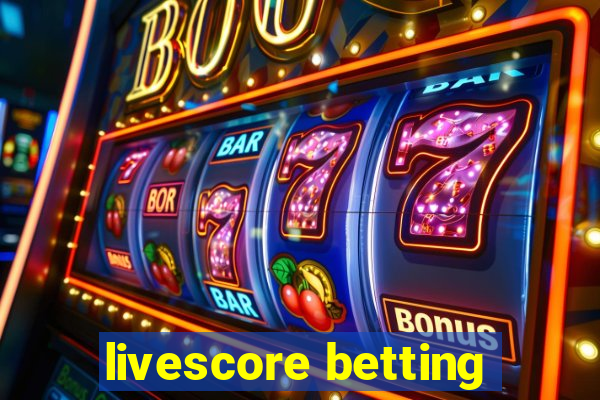 livescore betting