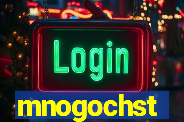 mnogochst