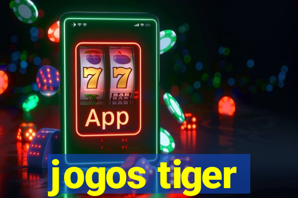 jogos tiger