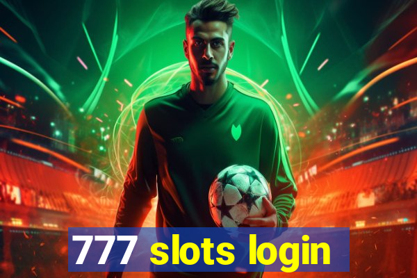 777 slots login