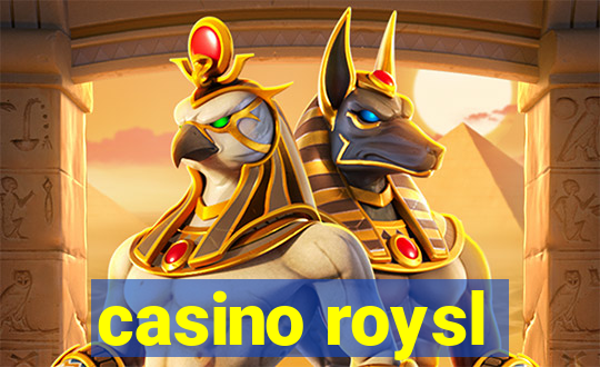 casino roysl