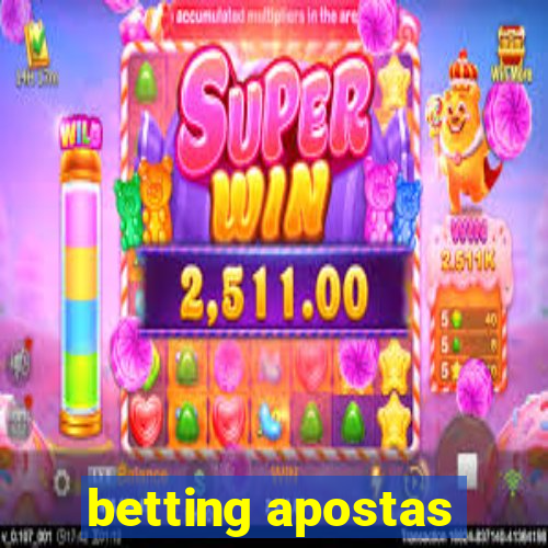 betting apostas