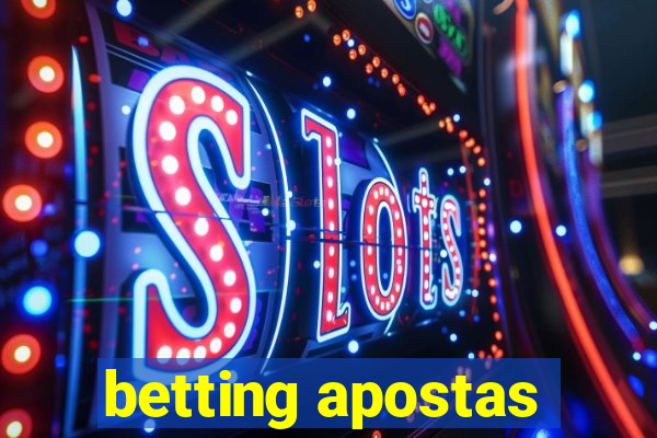 betting apostas