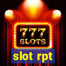 slot rpt