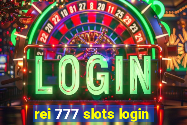 rei 777 slots login