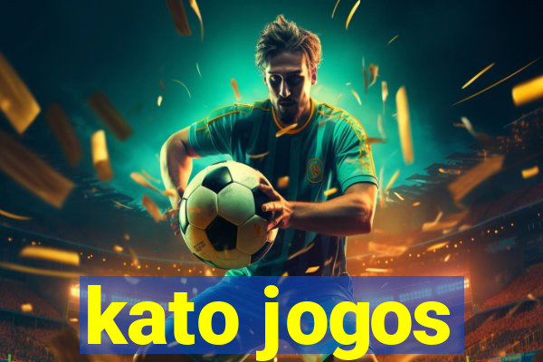 kato jogos