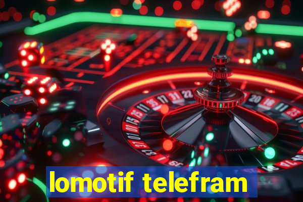 lomotif telefram