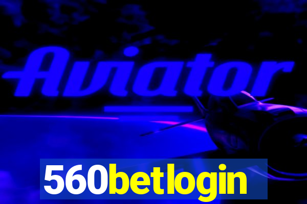 560betlogin