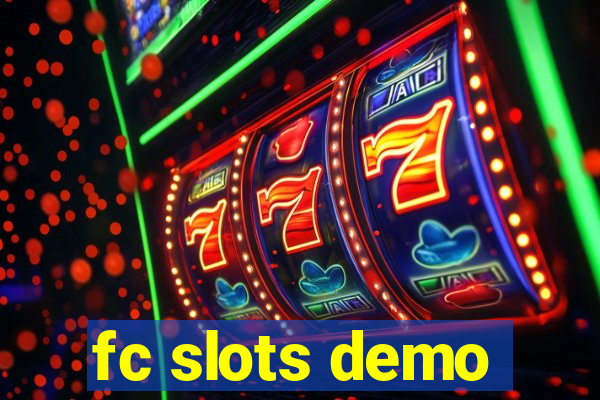 fc slots demo