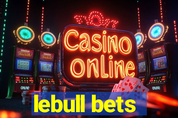 lebull bets