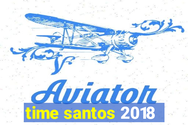 time santos 2018