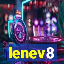 lenev8