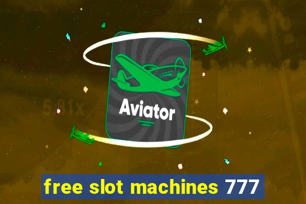 free slot machines 777