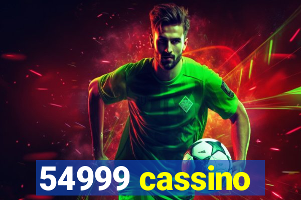 54999 cassino