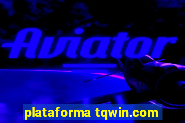 plataforma tqwin.com