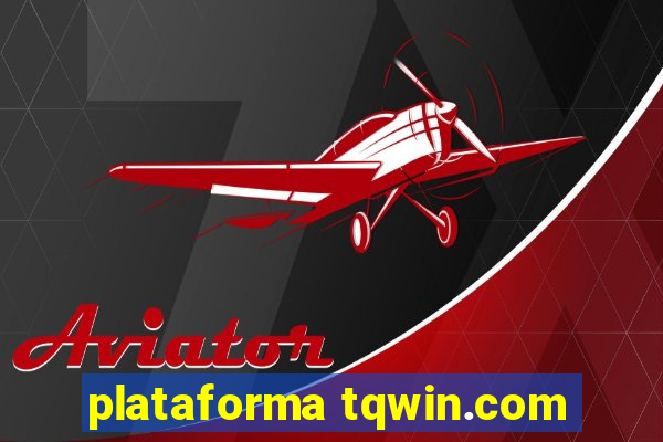 plataforma tqwin.com