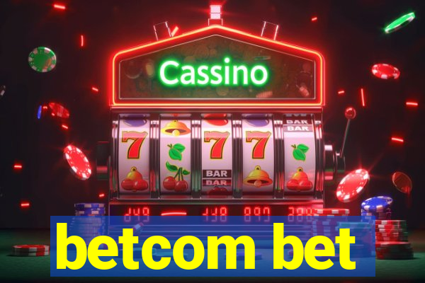 betcom bet