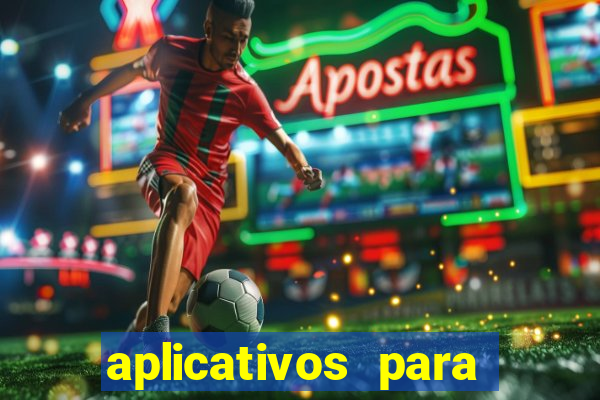 aplicativos para acompanhar jogos