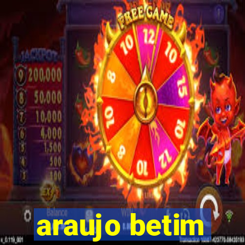 araujo betim