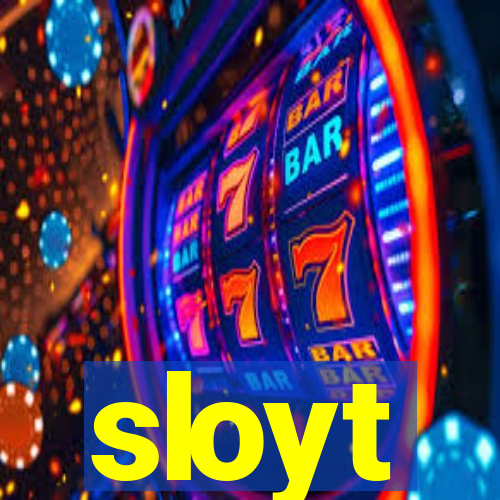 sloyt