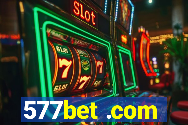 577bet .com