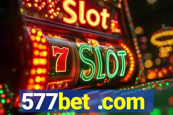 577bet .com