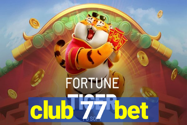 club 77 bet