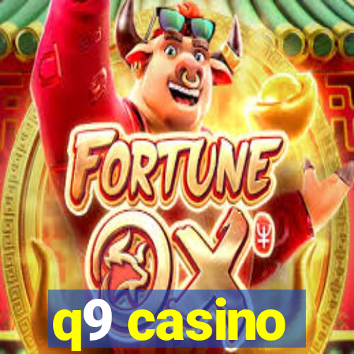 q9 casino