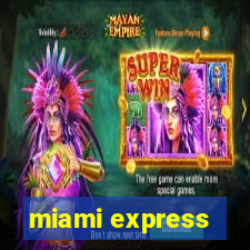 miami express