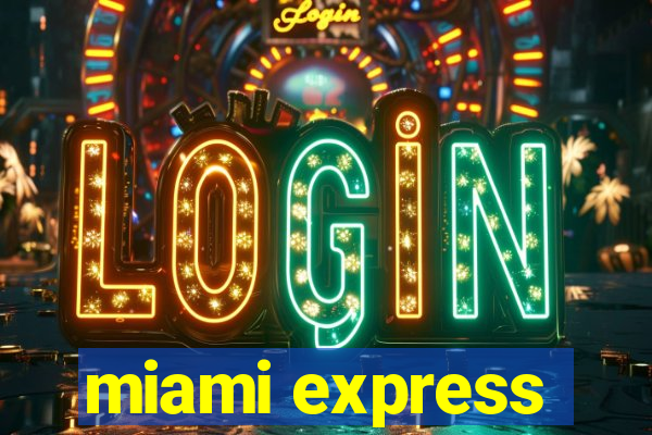 miami express