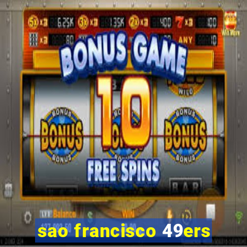 sao francisco 49ers