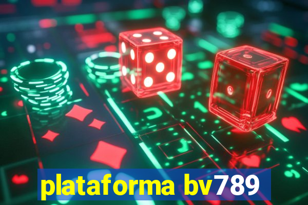 plataforma bv789