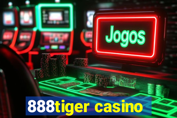 888tiger casino